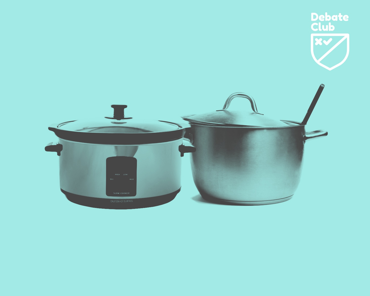 Debate Club Slow Cooking or Stove Top Efficient